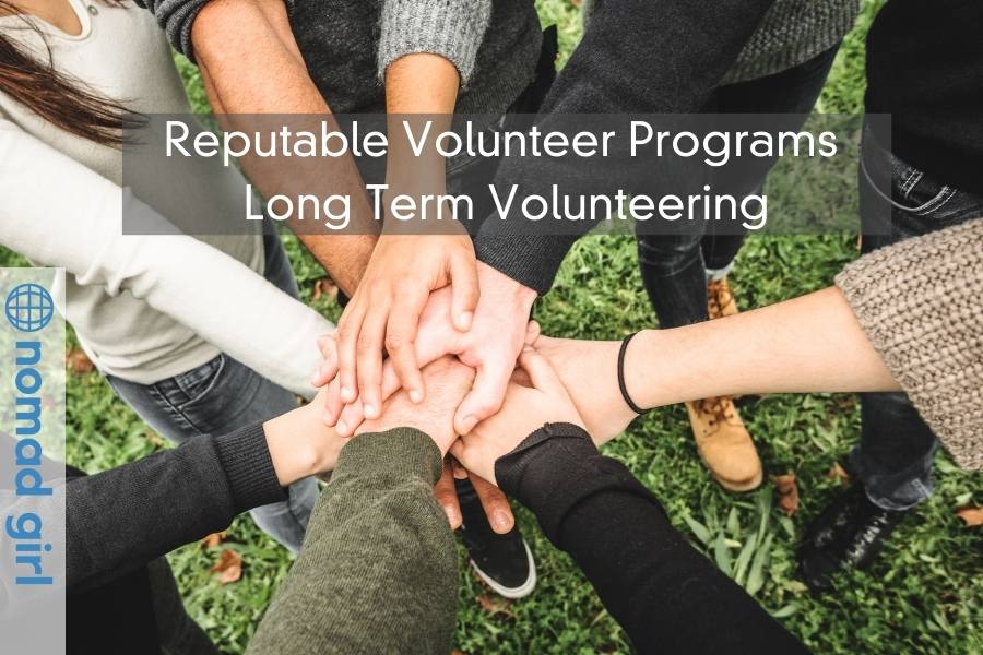 Reputable Volunteer Programs – Long Term Volunteering