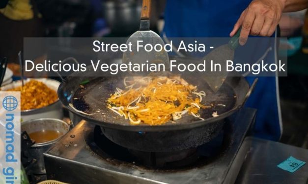 Street Food Asia – Delicious Vegetarian Food In Bangkok