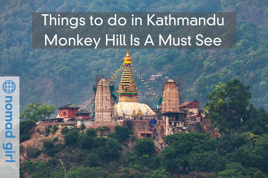 Things to do in Kathmandu – Monkey Hill Swayambhu Is A Must See