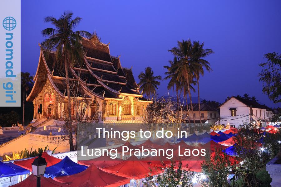 Things to do in Luang Prabang Laos