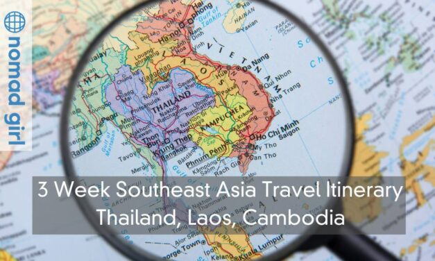 3 Week Southeast Asia Travel Itinerary – Thailand, Laos, Cambodia