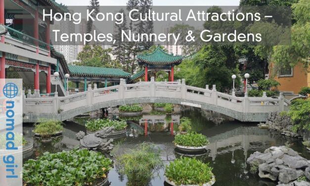 Hong Kong Cultural Attractions – Temples, Nunnery & Gardens