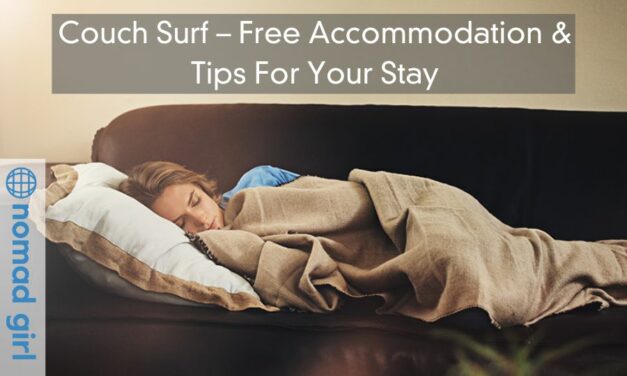 Couch Surf – Free Accommodation & Tips For Your Stay