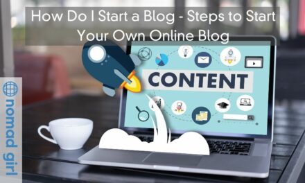 How Do I Start a Blog – Steps to Start Your Own Online Blog