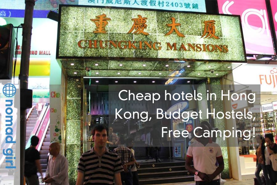 Cheap hotels in Hong Kong, Budget Hostels, Free Camping!