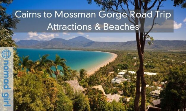 Cairns to Mossman Gorge Road Trip – Attractions & Beaches