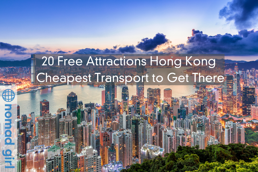 20 Free Attractions Hong Kong + Cheapest Transport to Get There