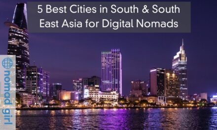 5 Best Cities in South & South East Asia for Digital Nomads