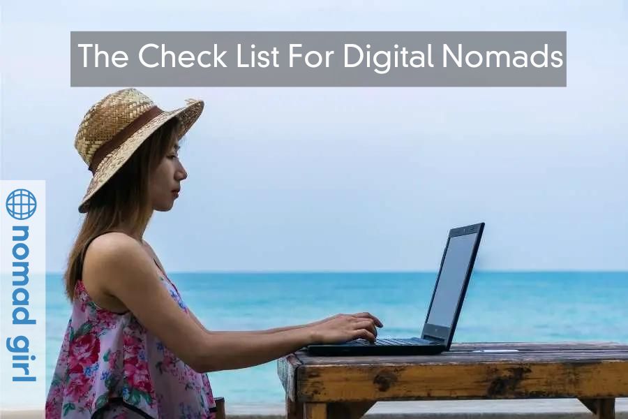 The Check List For Digital Nomads