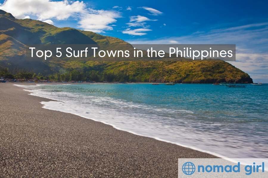 Top 5 Surf Towns in the Philippines – Ride Those Waves