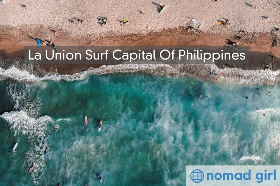 24 Hours In La Union – The Surf Capital of the Philippines