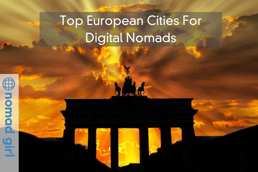 Top European Cities For Digital Nomads