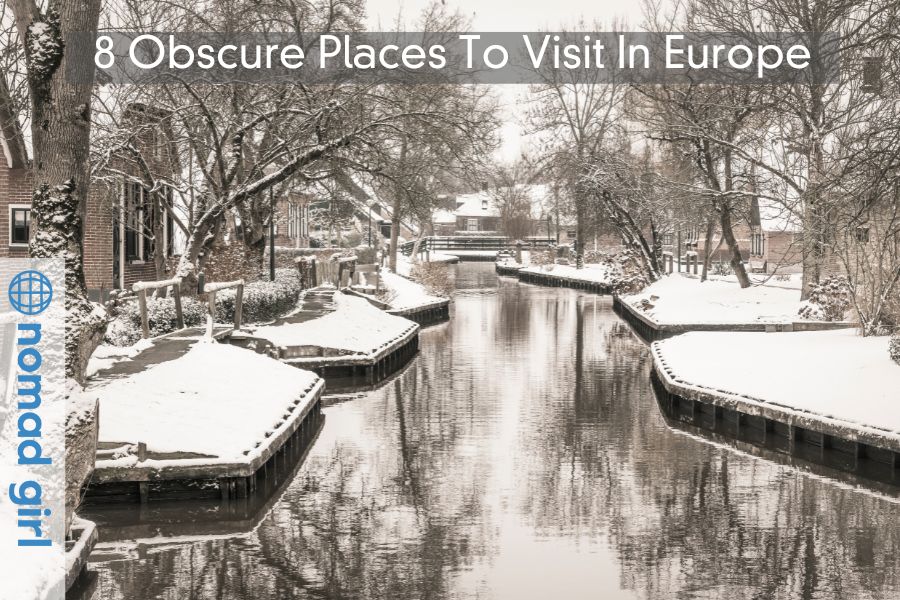 8 Obscure Places To Visit In Europe