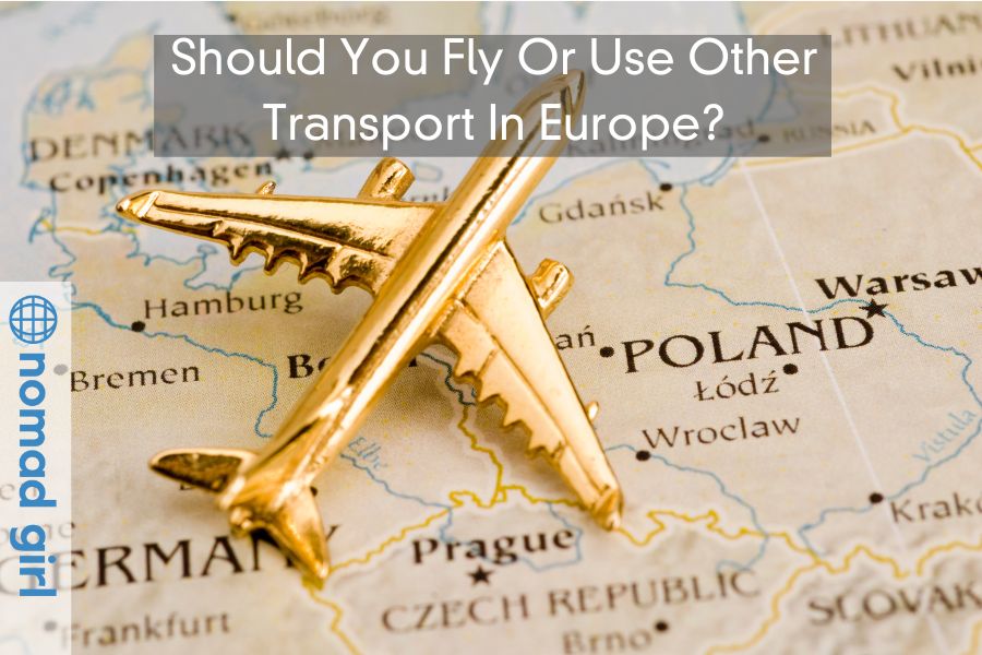 Should You Fly Or Use Other Transport In Europe?