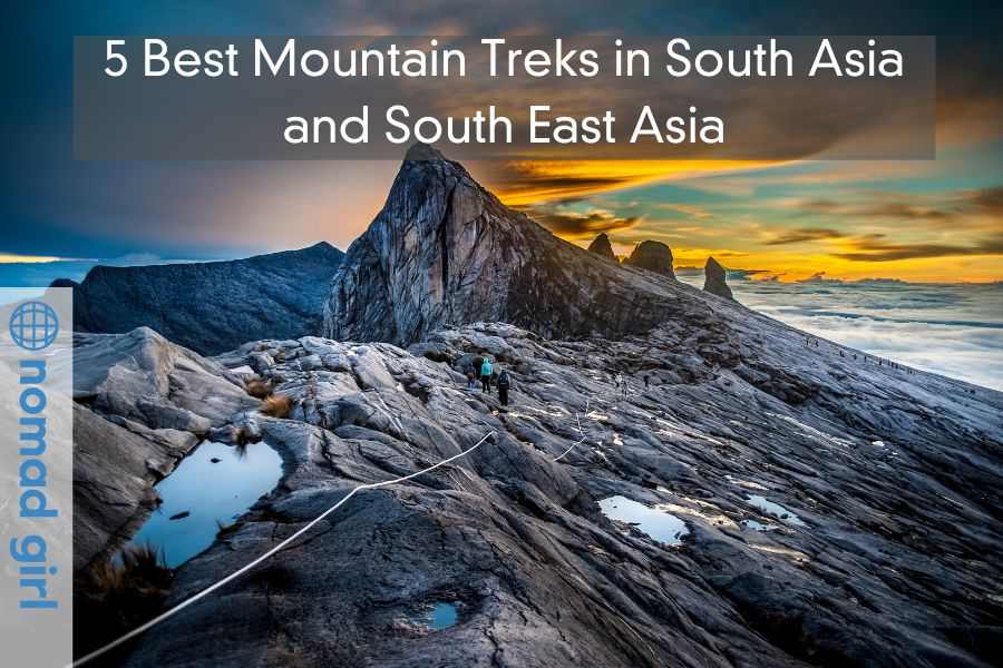 5 Best Mountain Treks in South Asia and South East Asia