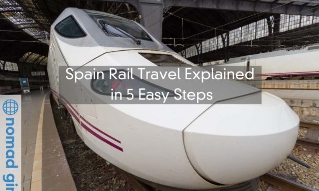 Spain Rail Travel Explained in 5 Easy Steps – It’s Time To Explore