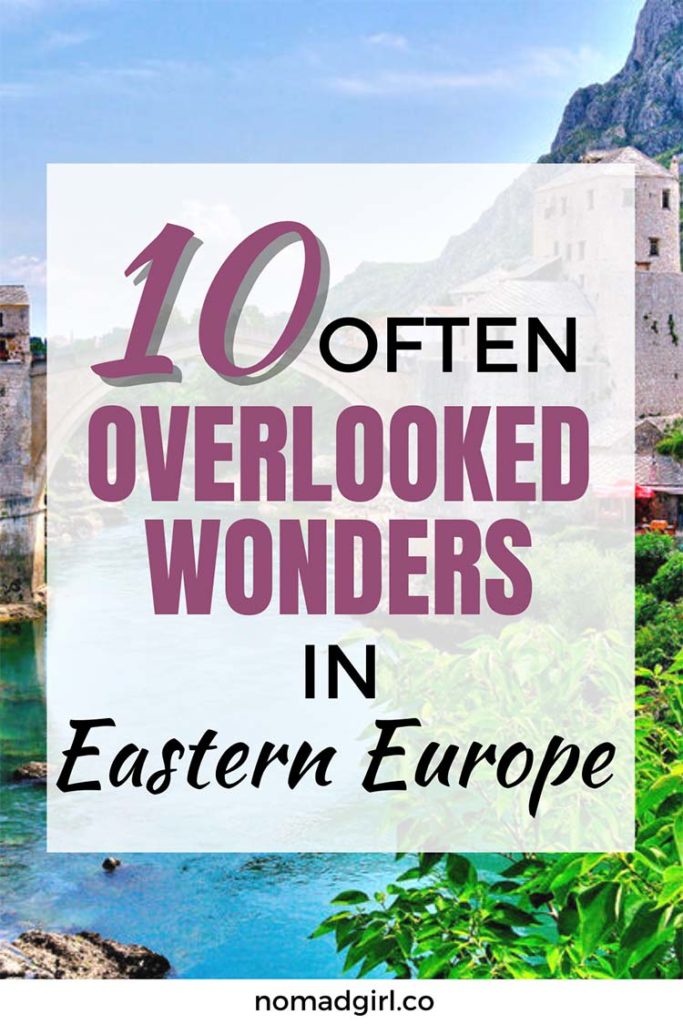 10 Often overlooked wonders in Eastern Europe