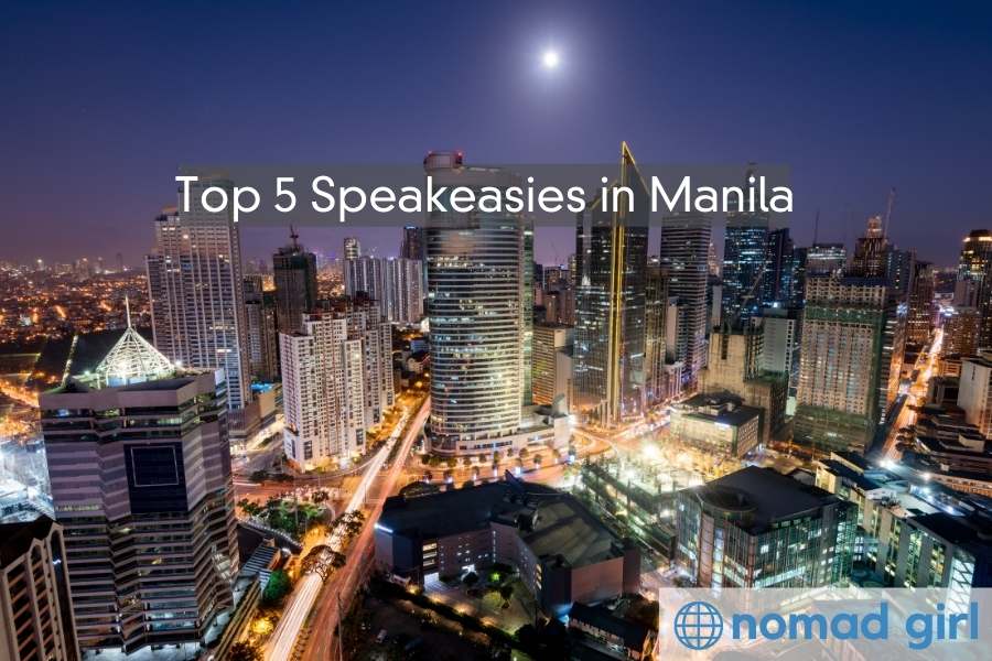 Top 5 Manila Speakeasies to Visit – Drink & Party in Style