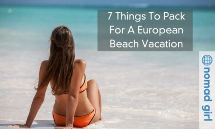 7 Things To Pack For A European Beach Vacation