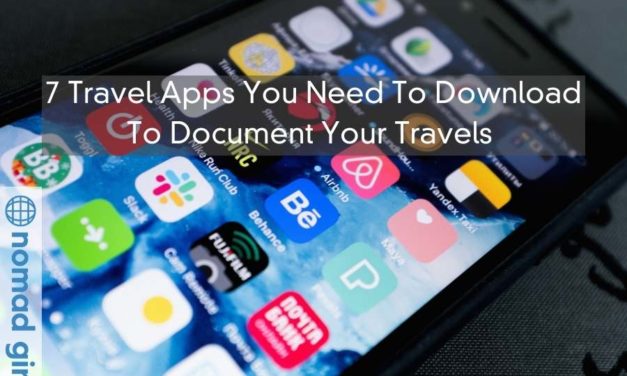 7 Travel Apps You Need To Download To Document Your Travels