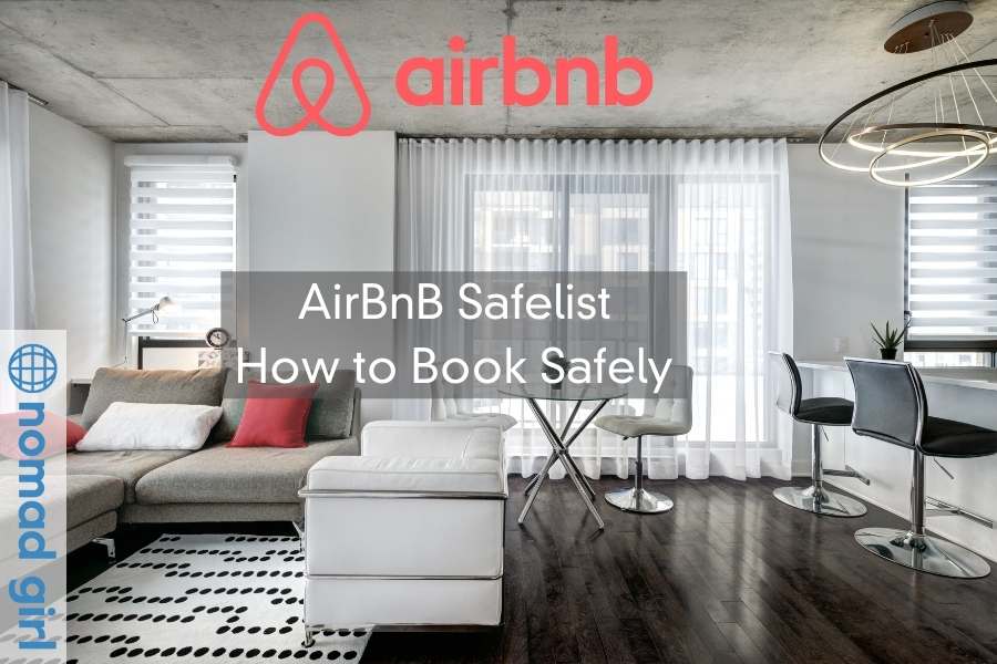 AirBnB Safelist – The 8 BEST Ways to Safely Book from AirBnB