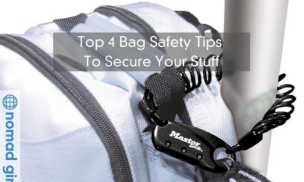 Bag Safety – Top 4 Bag Safety Tips To Secure Your Stuff