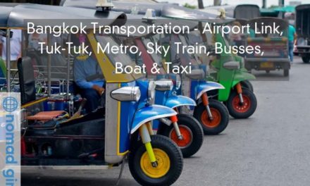 Bangkok Transportation – Airport Link, Tuk-Tuk, Metro, Sky Train, Busses, Boat & Taxi