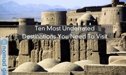 Ten Most Underrated Destinations You Need To Visit