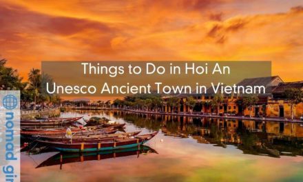 Things to Do in Hoi An – Unesco Ancient Town in Vietnam