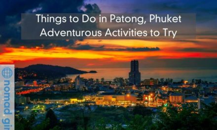 Things to Do in Patong – Adventurous Activities to Try in Patong, Phuket