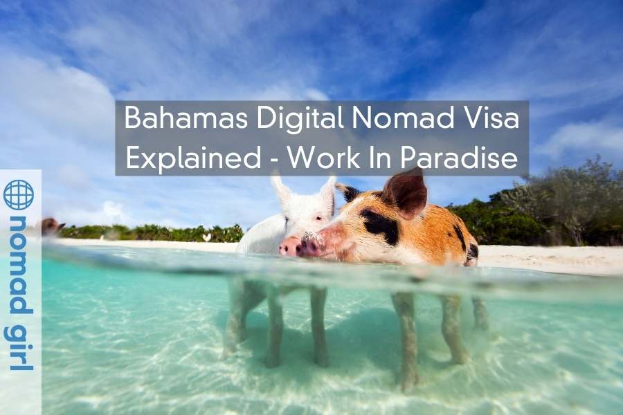 Bahamas Digital Nomad Visa Explained – Work In Paradise