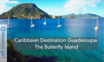 Caribbean Destination Guadeloupe – The Butterfly Island