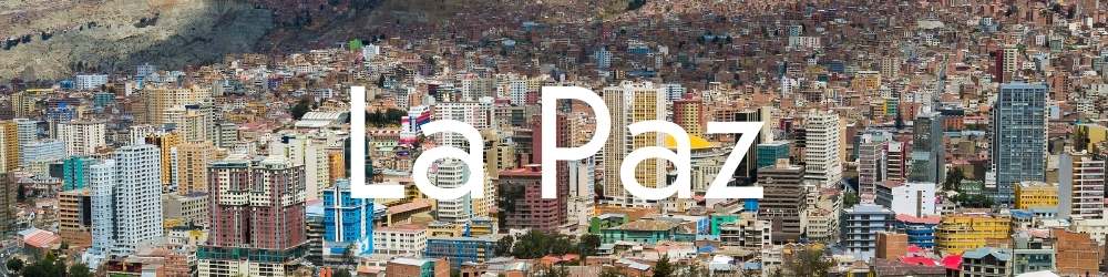 La Paz Travel Information and articles