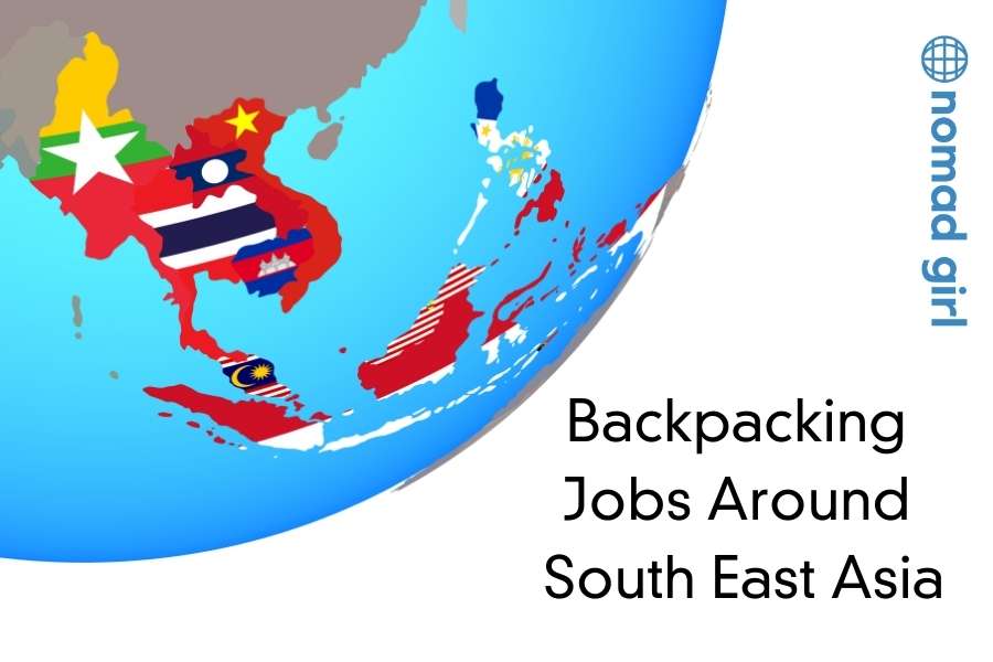 Most Common Backpacking Jobs Around South East Asia