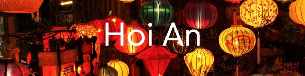 Hoi An Information and articles