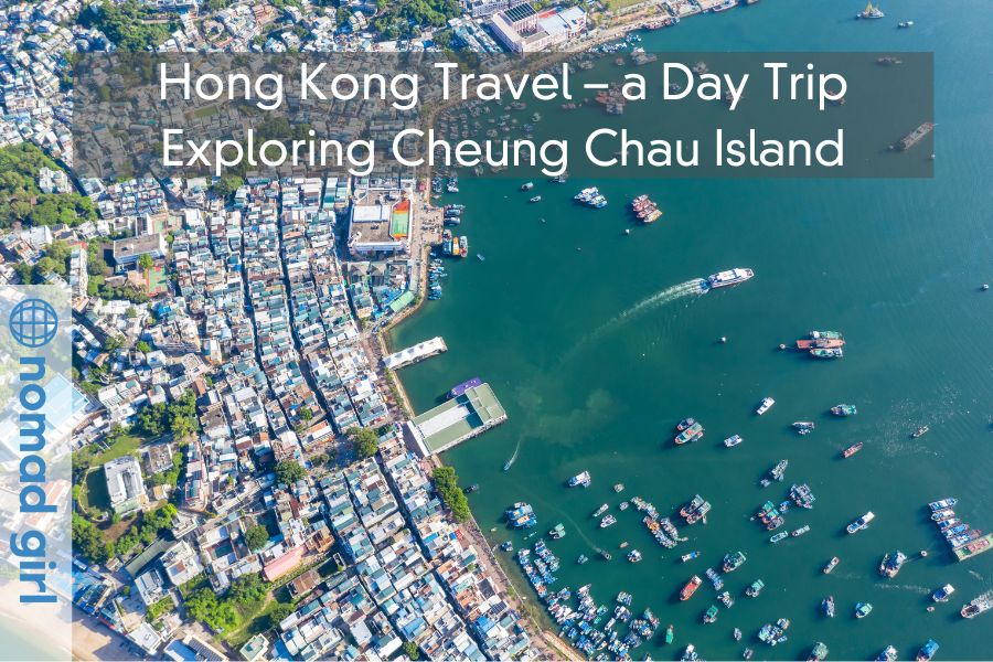 Hong Kong Travel – a Day Trip Exploring Cheung Chau Island