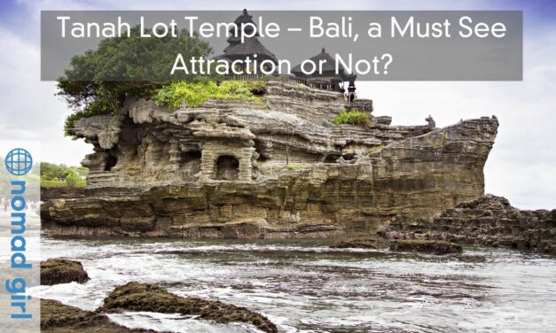 Tanah Lot Temple – Bali, a Must See Attraction or Not?