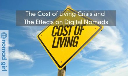 The Cost of Living Crisis and The Effects on Digital Nomads