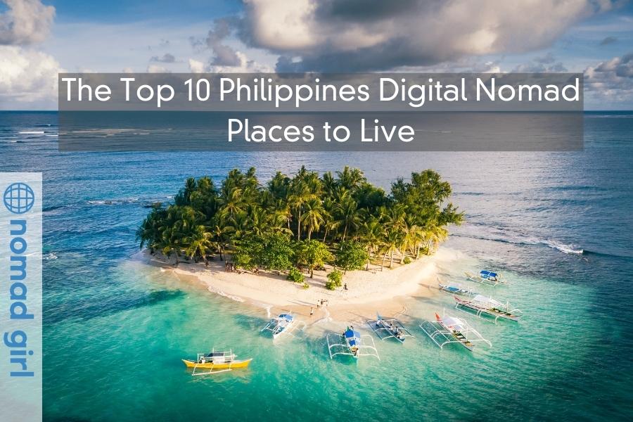 The Top 10 Philippines Digital Nomad Places to Live