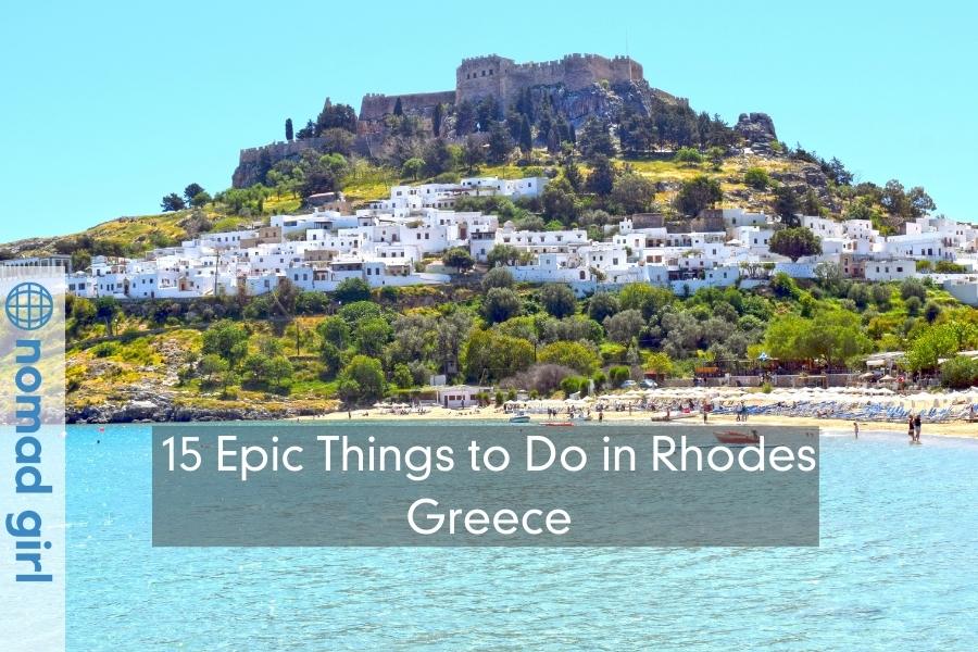 15 Epic Things to Do in Rhodes, Greece