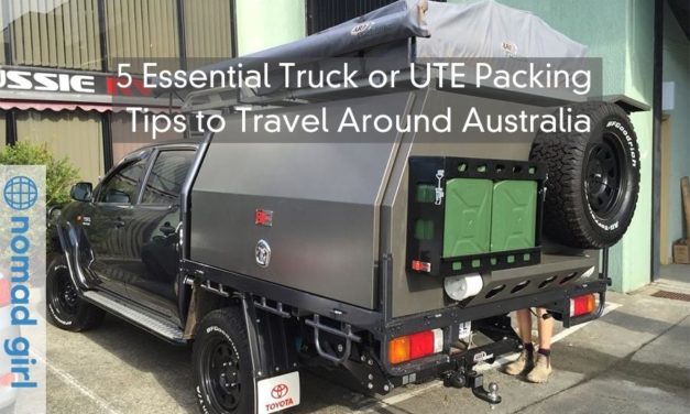 5 Essential Truck or UTE Packing Tips to Travel Around Australia