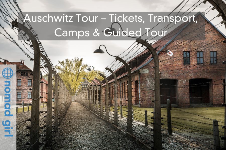 Auschwitz Tour – Tickets, Transport, Camps & Guided Tour