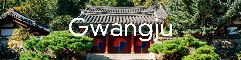Gwangju Information and articles