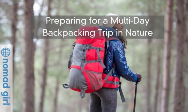 Preparing for a Multi-Day Backpacking Trip in Nature – A Guide