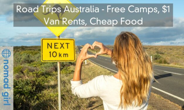 Road Trips in Australia – Free Camps, $1 Van Rents, Cheap Food