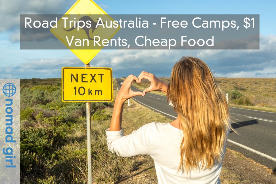 Road Trips in Australia – Free Camps, $1 Van Rents, Cheap Food