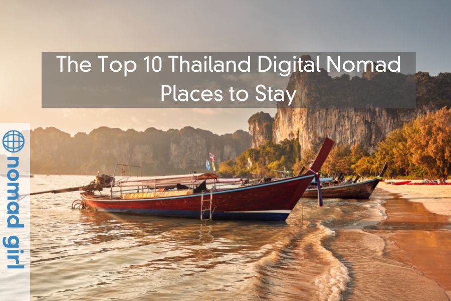 The Top 10 Thailand Digital Nomad Places to Stay