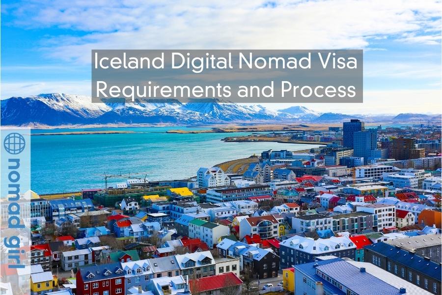 Iceland Digital Nomad Visa – Requirements and Process