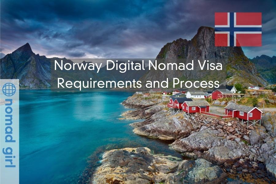 Norway Digital Nomad Visa – Requirements and Process