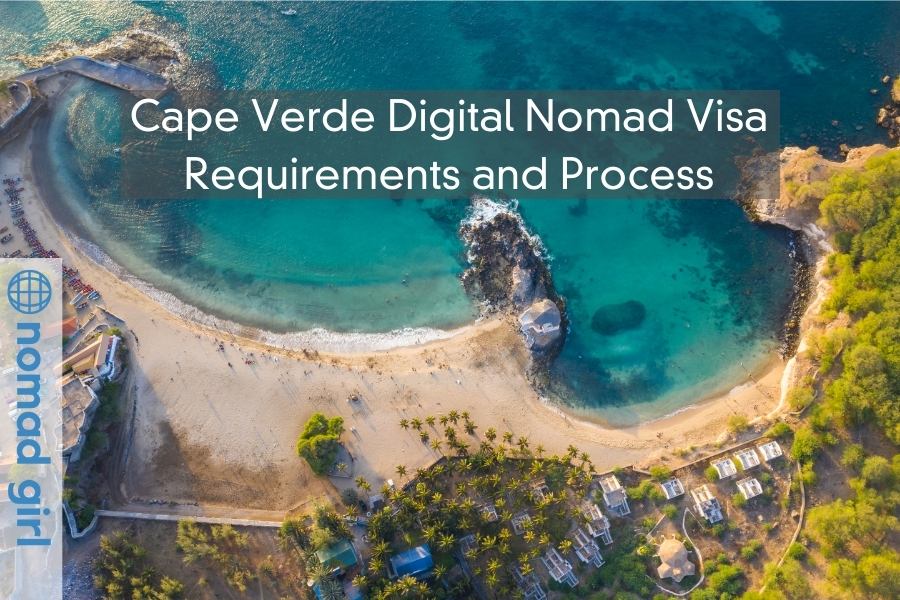 Cape Verde Digital Nomad Visa – Requirements and Process